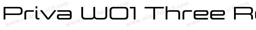 Priva W01 Three Regular字体转换